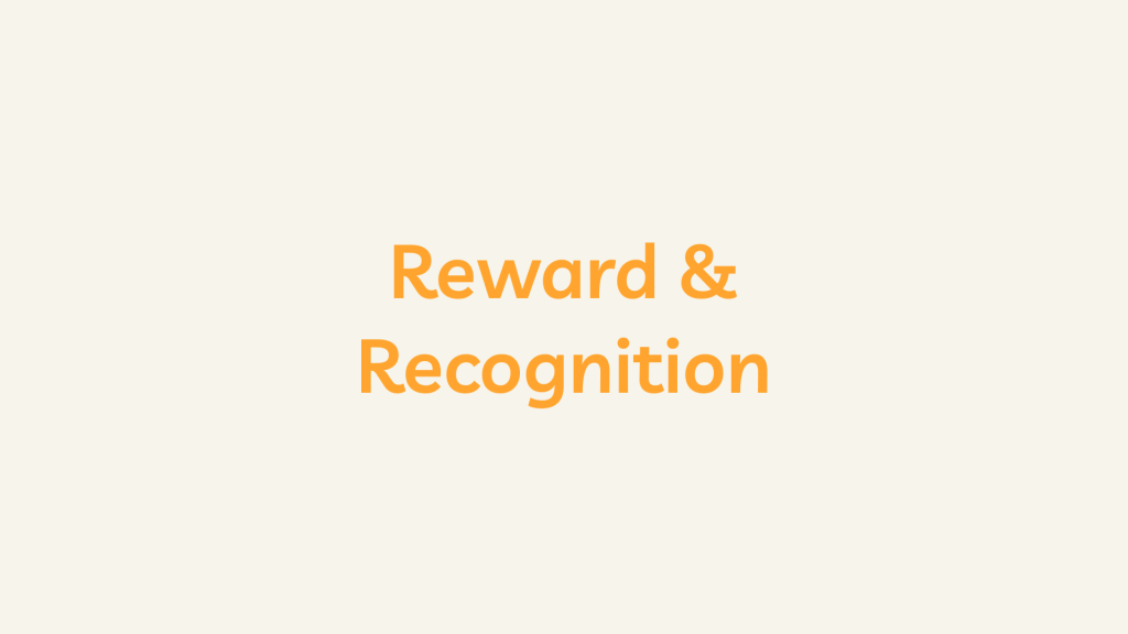 Reward & Recognition