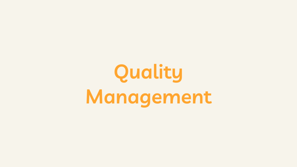 Quality Management