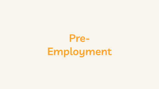 Pre-Employment