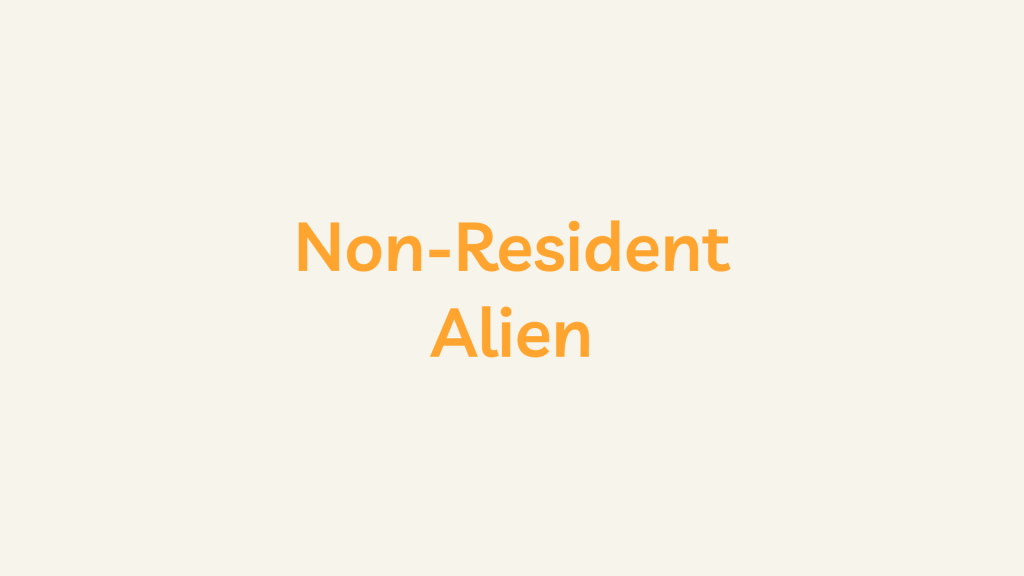 Non-Resident Alien