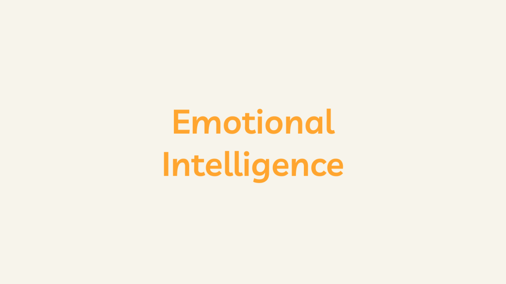 Emotional Intelligence