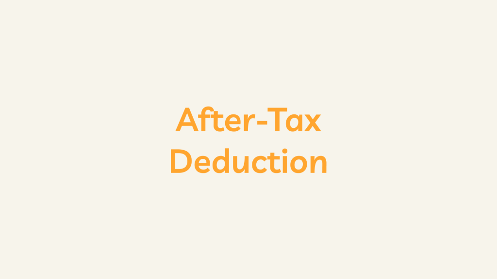 After-Tax Deduction