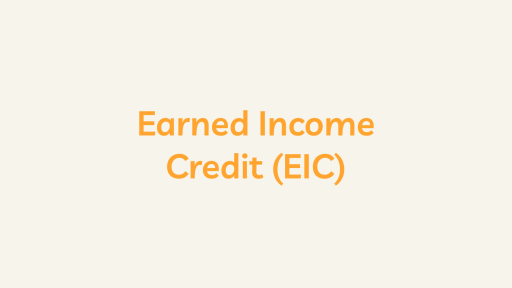 Earned Income Credit (EIC)