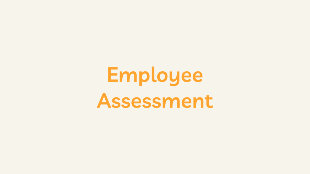 Employee Assessment