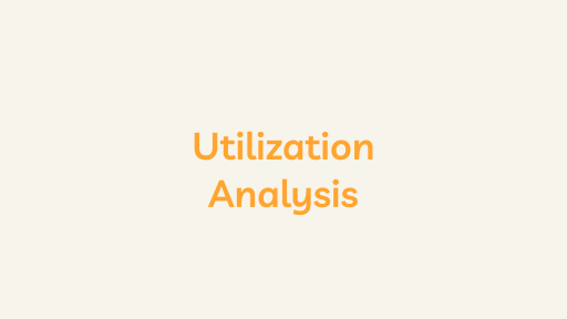 Utilization Analysis