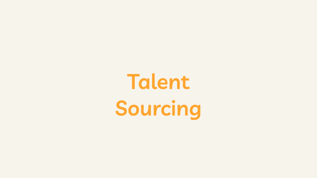 Talent Sourcing