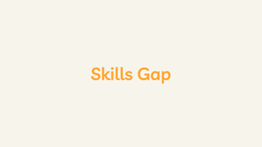 Skills Gap