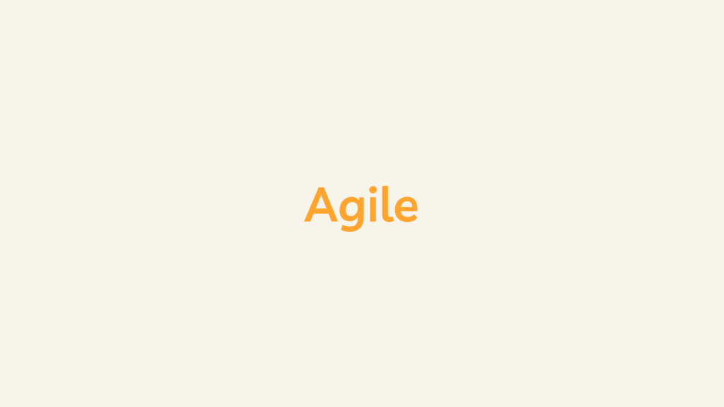 Agile