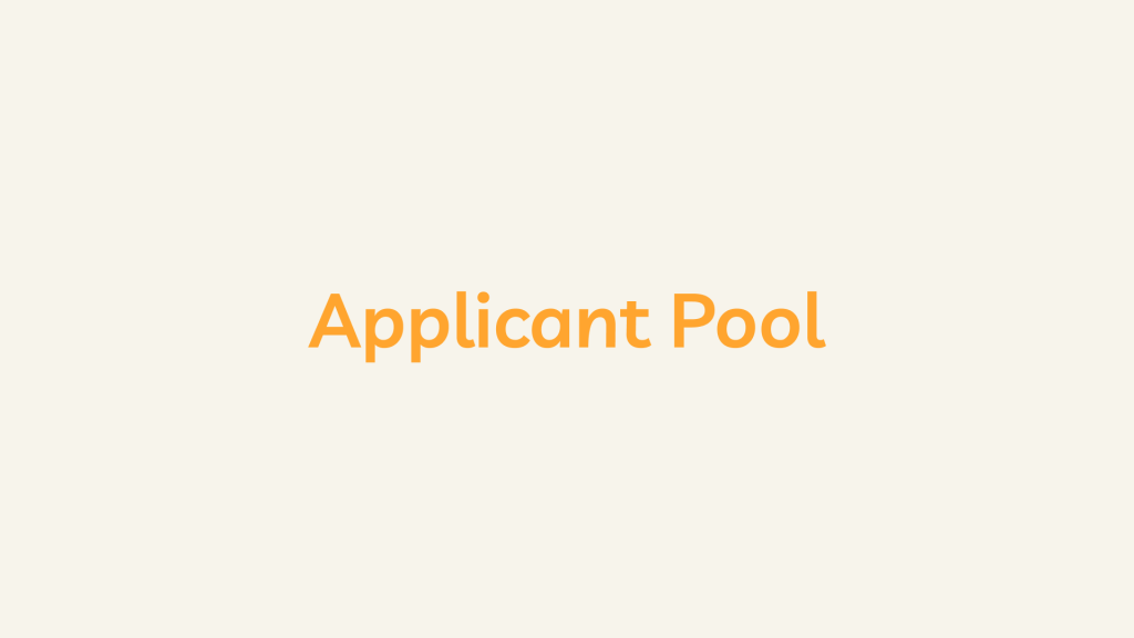 Applicant Pool