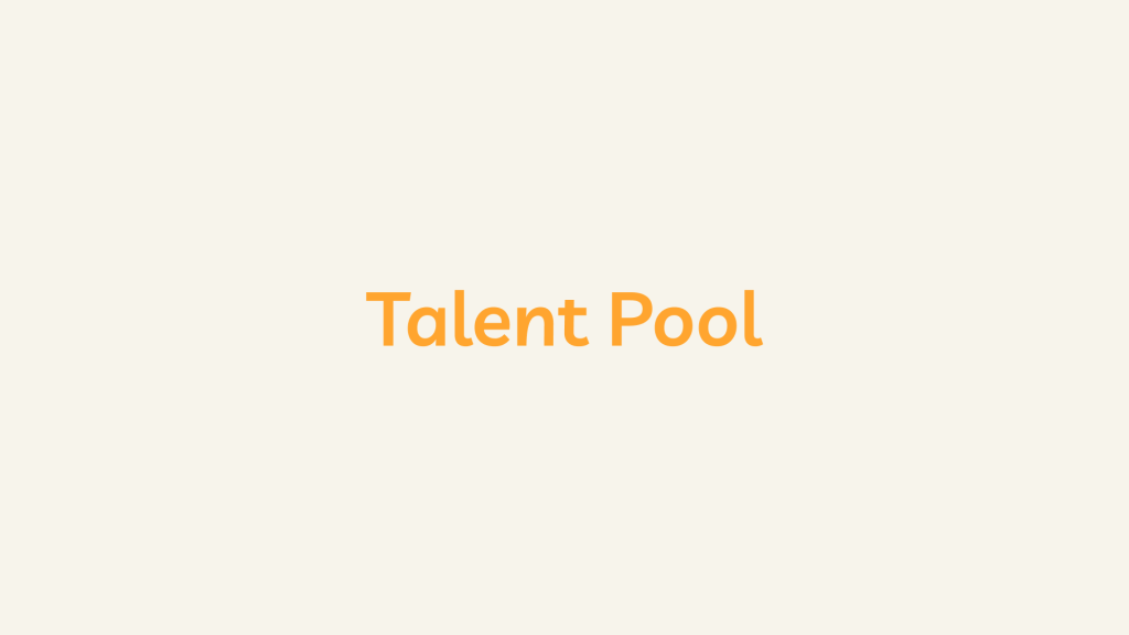 Talent Pool