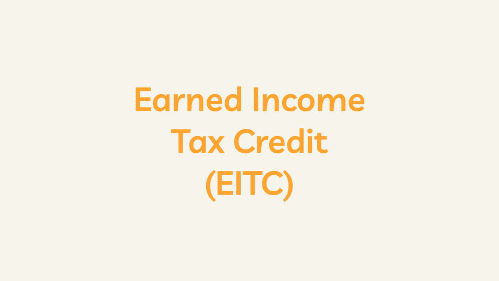 Earned Income Tax Credit (EITC)