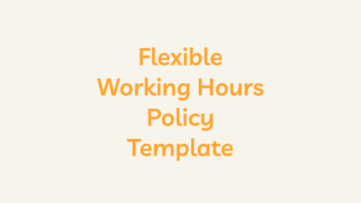 Flexible Working Hours Policy Template